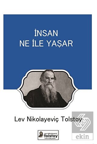 İnsan Ne İle Yaşar