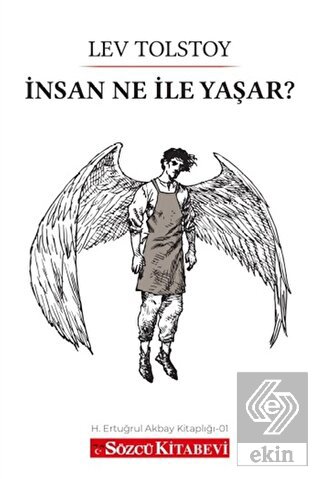 İnsan Ne İle Yaşar?
