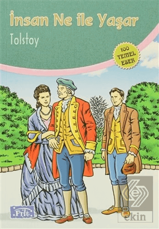 İnsan Ne ile Yaşar