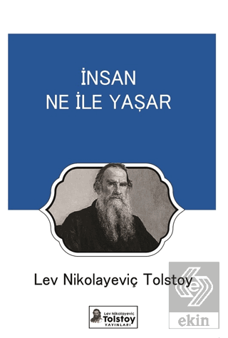 İnsan Ne İle Yaşar