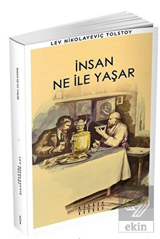 İnsan Ne İle Yaşar