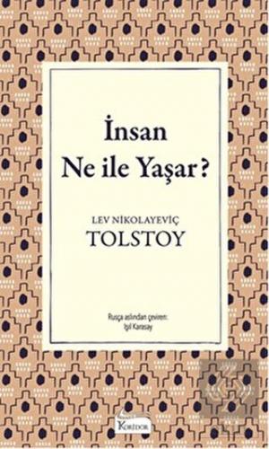İnsan Ne ile Yaşar