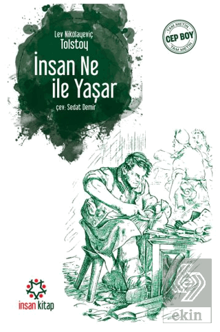 İnsan Ne İle Yaşar?
