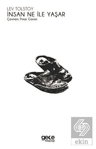 İnsan Ne İle Yaşar