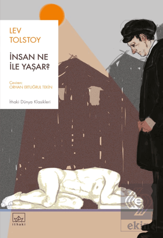 İnsan Ne İle Yaşar?