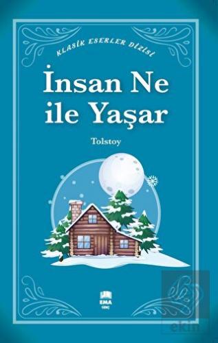 İnsan Ne ile Yaşar