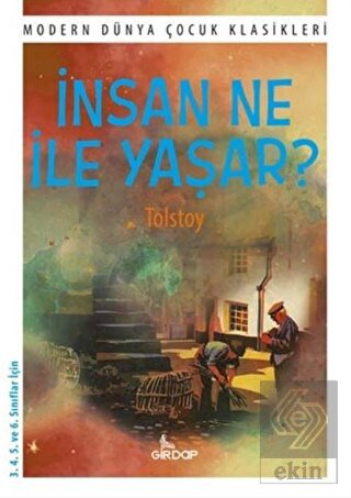 İnsan Ne ile Yaşar?