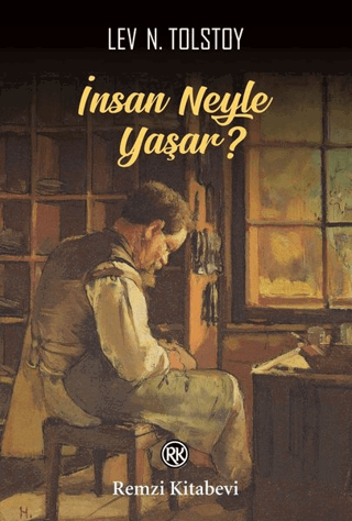 İnsan Neyle Yaşar?