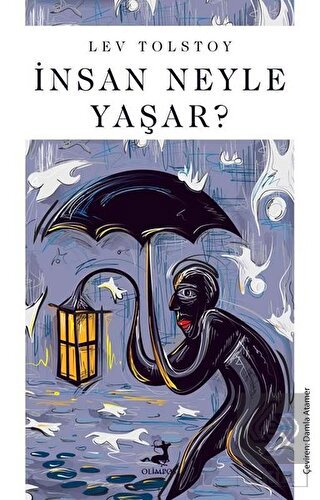 İnsan Neyle Yaşar?