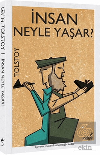 İnsan Neyle Yaşar?