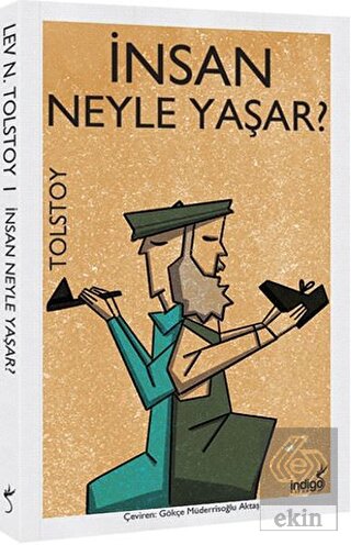 İnsan Neyle Yaşar?