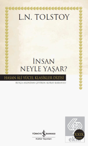 İnsan Neyle Yaşar?