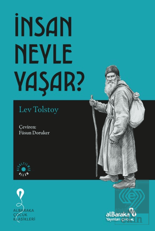 İnsan Neyle Yaşar?