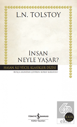 İnsan Neyle Yaşar?