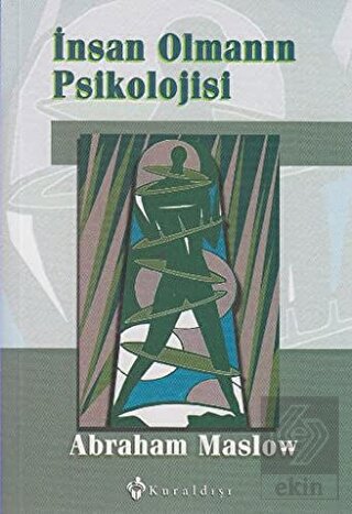 İnsan Olmanın Psikolojisi