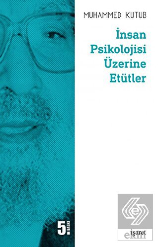 İnsan Psikolojisi Üzerine Etütler