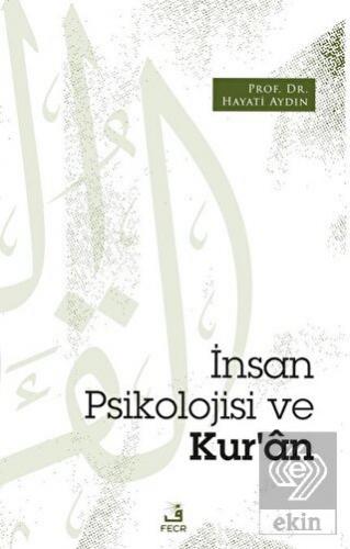 İnsan Psikolojisi ve Kur'an