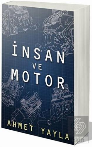 İnsan ve Motor