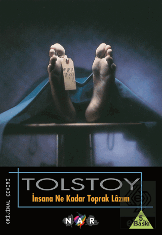 İnsana Ne Kadar Toprak Lazım