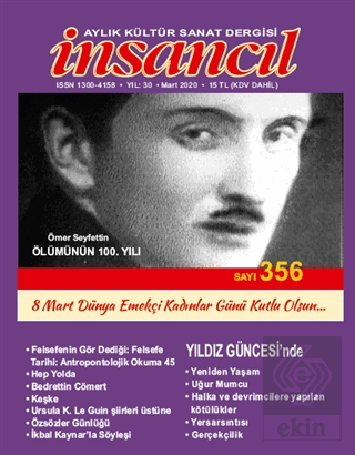İnsancıl Aylık Kültür Sanat Dergisi Sayı: 356 Mart 2020