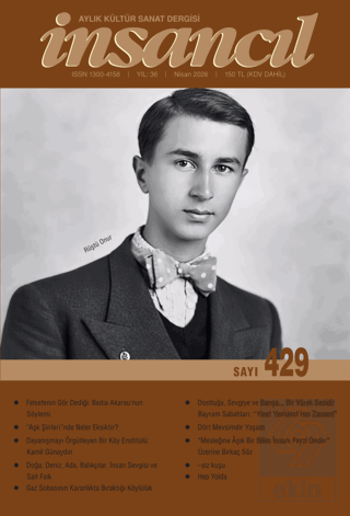 İnsancıl Aylık Kültür ve Sanat Dergisi Sayı: 429 Nisan 2026