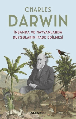 İnsanda ve Hayvanlarda Duyguların İfade Edilmesi