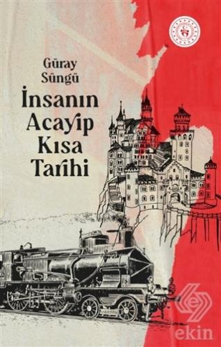 İnsanın Acayip Kısa Tarihi