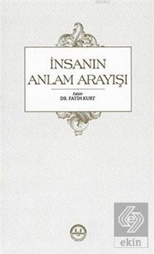 İnsanın Anlam Arayışı