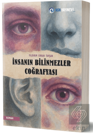 İnsanın Bilinmezler Coğrafyası