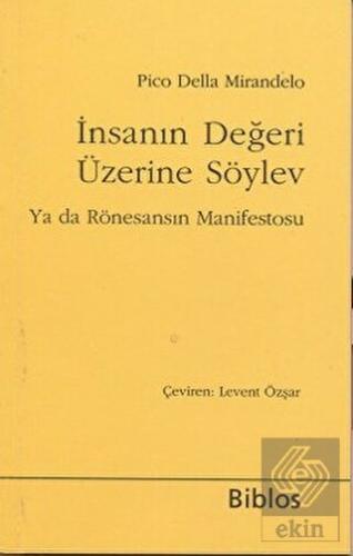 İnsanın Değeri Üzerine Söylev ya da Rönesansın Man