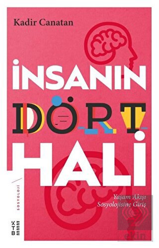 İnsanın Dört Hali