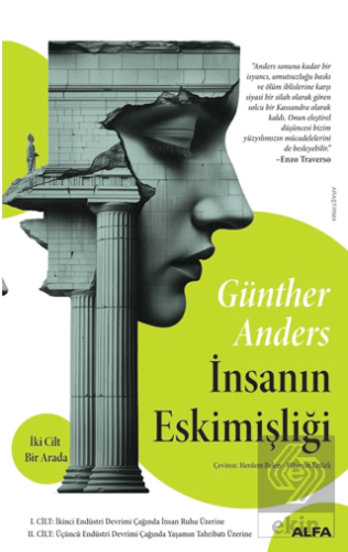 İnsanın Eskimişliği (2 Cilt Bir Arada)