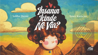 İnsanın İçinde Ne Var?