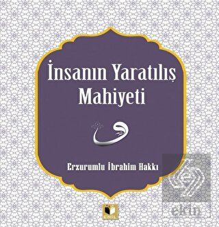 İnsanın Yaratılış Mahiyeti