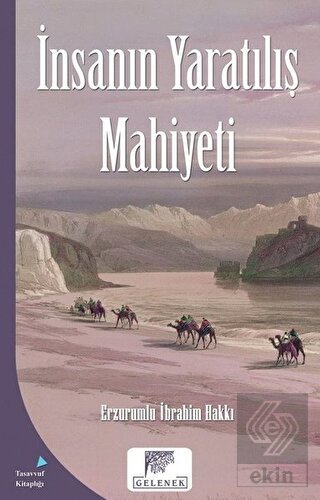 İnsanın Yaratılış Mahiyeti