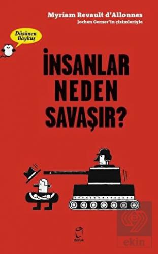 İnsanlar Neden Savaşır? - Düşünen Baykuş