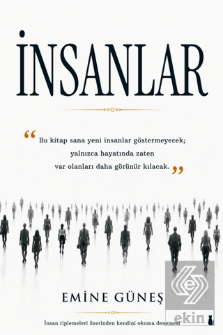 İnsanlar Emine Güneş Sokak Kitapları Yayınları Satın Al - ekinkitap.co