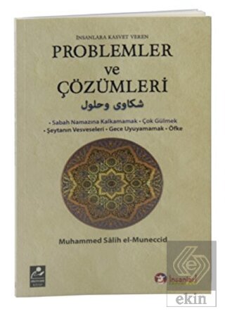 İnsanlara Kasvet Veren Problemler ve Çözümleri