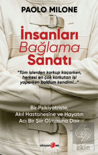 İnsanları Bağlama Sanatı