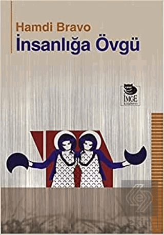 İnsanlığa Övgü