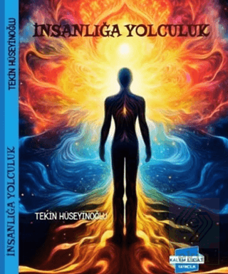 İnsanlığa Yolculuk