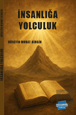 İnsanlığa Yolculuk