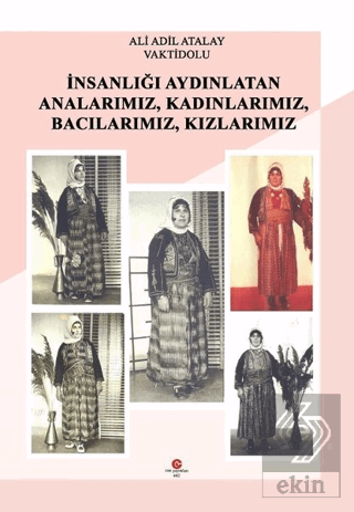 İnsanlığı Aydınlatan Analarımız, Kadınlarımız, Bac