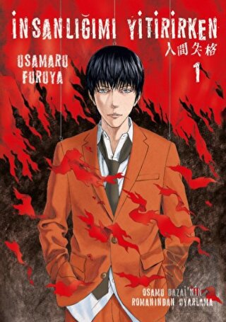 İnsanlığımı Yitirirken Cilt 1