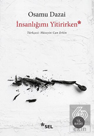 İnsanlığımı Yitirirken