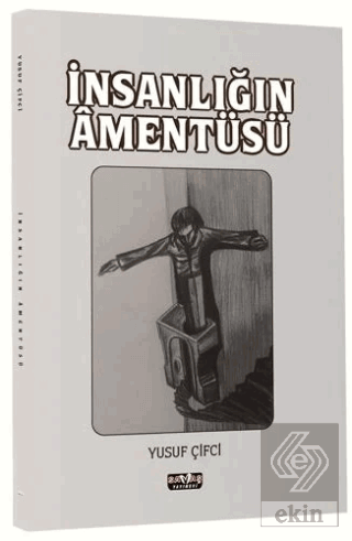 İnsanlığın Amentüsü