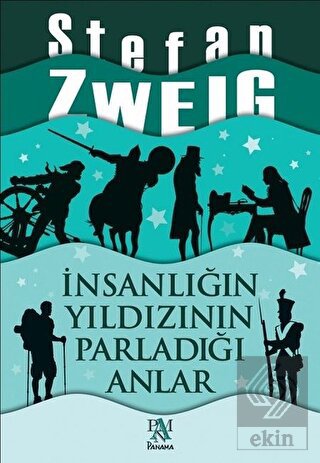 İnsanlığın Yıldızının Parladığı Anlar