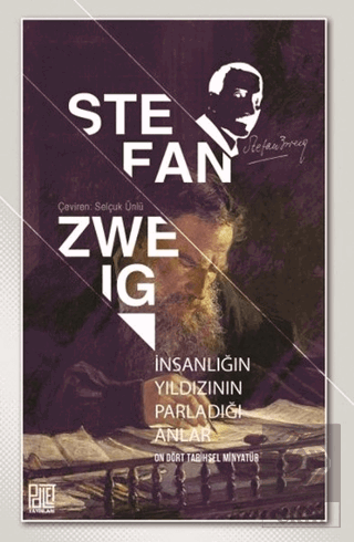 İnsanlığın Yıldızının Parladığı Anlar