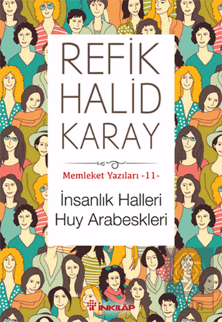 İnsanlık Halleri Huy Arabeskleri