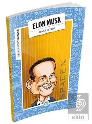 İnsanlık İçin Teknoloji - Elon Musk